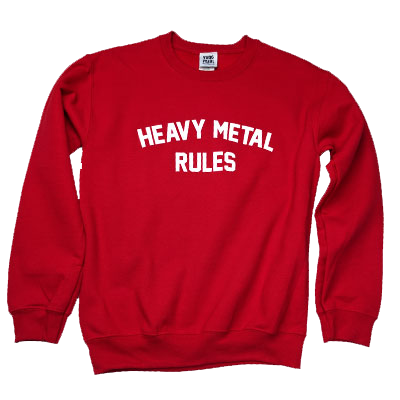 Heavy Metal Rules Crewneck